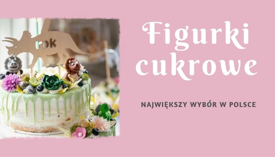 Figurki cukrowe